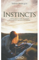 INSTINCTS - MARQUIS SARAH - M. Lafon