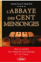 ABBAYE DES CENT MENSONGES - SIMONI MARCELLO - MICHEL LAFON