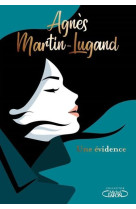 UNE EVIDENCE - COLLECTOR - MARTIN-LUGAND AGNES - MICHEL LAFON