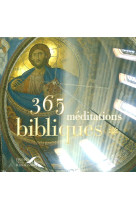 365 MEDITATIONS BIBLIQUES - NOEL DANIELLE - PRESSES RENAISS