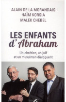 LES ENFANTS D-ABRAHAM - MAILLARD DE LA MORAN - PRESSES RENAISS