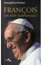 Francois  un pape surprenant