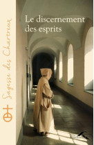 DISCERNEMENT DES ESPRITS - CHARTREUX UN - Presses de la Renaissance