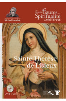 SAINTE THERESE DE LISIEUX - CLAPIER WILLIAM - PRESSES RENAISS