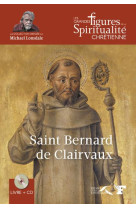 SAINT BERNARD DE CLAIRVAUX - GAUTHIER JACQUES - PRESSES RENAISS