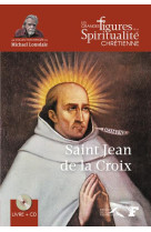 SAINT JEAN DE LA CROIX - GAUTHIER JACQUES - PRESSES RENAISS