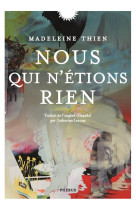 NOUS QUI N-ETIONS RIEN - THIEN MADELEINE - LIBRETTO