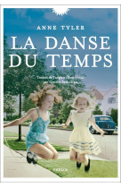 DANSE DU TEMPS - TYLER ANNE - LIBRETTO