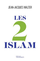 2 ISLAMS - WALTER JEAN-JACQUES - Télémaque