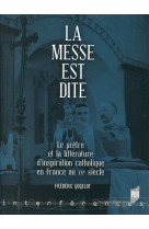 MESSE EST DITE - GUGELOT FREDERIC - Presses universitaires de Rennes