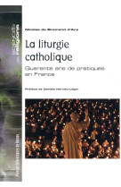 LITURGIE CATHOLIQUE -  PUR - PU RENNES