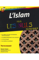 ISLAM POUR LES NULS JUNIORS - CHEBEL MALEK - FIRST