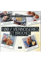 100 % VIENNOISERIES ET BRIOCHES - BERQUE/LEHALLE/DUCA - First Editions