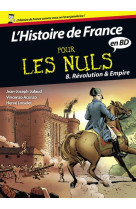 HISTOIRE DE FRANCE EN BD POUR LES NULS - TOME 8 - JULAUD/LOISELET - FIRST