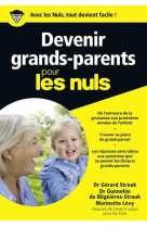 DEVENIR GRANDS-PARENTS POCHE POUR LES NULS - STROUK/LEVY/CHALVIN - First Editions