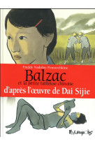 BALZAC ET LA PETITE TAILLEUSE CHINOISE - NADOLNY POUSTOCHKINE - Futuropolis