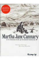 MARTHA JANE CANNARY (INTEGRALE) - BLANCHIN/PERRISSIN - Futuropolis