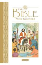 BIBLE POUR TOUJOURS - LOIS ROCK - Excelsis