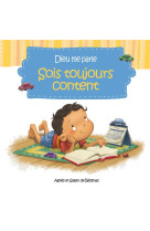 DIEU ME PARLE SOIS TOUJOURS CONTENT - DE BEZENAC A. & S. - EXCELSIS