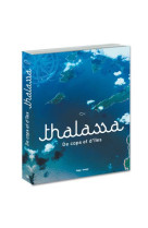 THALASSA - DE CAPS ET D-ILES - SCHALLER GERARD - Hugo Image