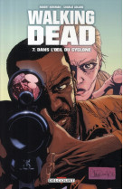 WALKING DEAD T07 - KIRKMAN ROBERT - DELCOURT