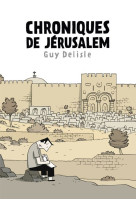 CHRONIQUES DE JERUSALEM - DELISLE-G+FIROUD-L - DELCOURT