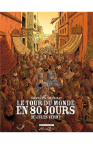 TOUR DU MONDE EN 80 JOURS (LE) , DE JULES V ERNE - INTEGRALE - DAUVILLIER-L+SOLEILH - Delcourt