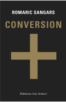 CONVERSION - SANGARS ROMARIC - LEO SCHEER