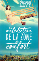 MALEDICTION DE LA ZONE DE CONFORT - LEVY MARIANNE - PYGMALION