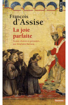 FRANCOIS D-ASSISE. LA JOIE PARFAITE - BARSACQ STEPHANE - POINTS