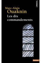 LES DIX COMMANDEMENTS - OUAKNIN MARC-ALAIN - POINTS