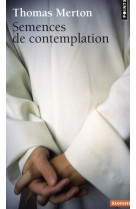 SEMENCES DE CONTEMPLATION - MERTON THOMAS - POINTS