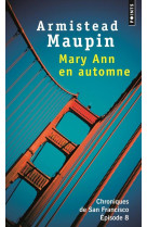 MARY ANN EN AUTOMNE. CHRONIQUES DE SAN FRAN CISCO, EPISODE 8 - MAUPIN ARMISTEAD - POINTS