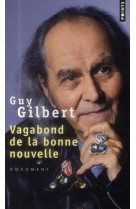 VAGABOND DE LA BONNE NOUVELLE - GILBERT GUY - Points