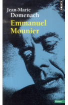 EMMANUEL MOUNIER - DOMENACH JEAN-MARIE - Seuil