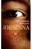 UNE COMEDIE FRANCAISE - ORSENNA ERIK - Points