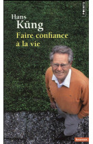 FAIRE CONFIANCE A LA VIE - KUNG HANS - Points