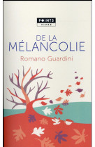 DE LA MELANCOLIE - GUARDINI ROMANO - Points