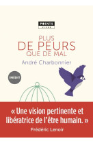 PLUS DE PEURS QUE DE MAL - CHARBONNIER/LENOIR - Points