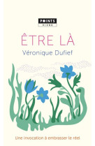 ETRE LA - DUFIEF VERONIQUE - POINTS