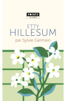 ETTY HILLESUM - GERMAIN SYLVIE - Points