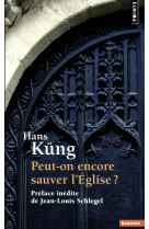 PEUT-ON ENCORE SAUVER L-EGLISE ? - KUNG HANS - POINTS