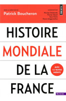 HISTOIRE MONDIALE DE LA FRANCE - COLLECTIF - POINTS