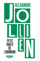 PETIT TRAITE DE L-ABANDON - JOLLIEN ALEXANDRE - POINTS