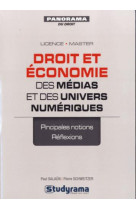 DROIT ET ECONOMIE DES MEDIAS ET DES UNIVERS NUMERIQUES - SALAUN PAUL - Studyrama