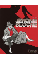 JEROME BLOCHE (INTEGRALE) T3 INTEGRALE JERO ME BLOCHE - DODIER - DUPUIS