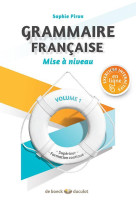 GRAMMAIRE FRANCAISE VOLUME 1 - PIRON SOPHIE - Duculot