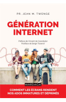 GENERATION INTERNET - TWENGUE/TISSERON - MARDAGA PIERRE