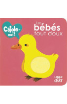 BEBES TOUT DOUX CAJOLE-MOI ! (FENETRE RONDE) - LACHARRON DELPHINE - Langue au chat