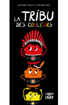 TRIBU DES COULEURS COUP DE COEUR - COLLET/BEAL - LANGUE AU CHAT